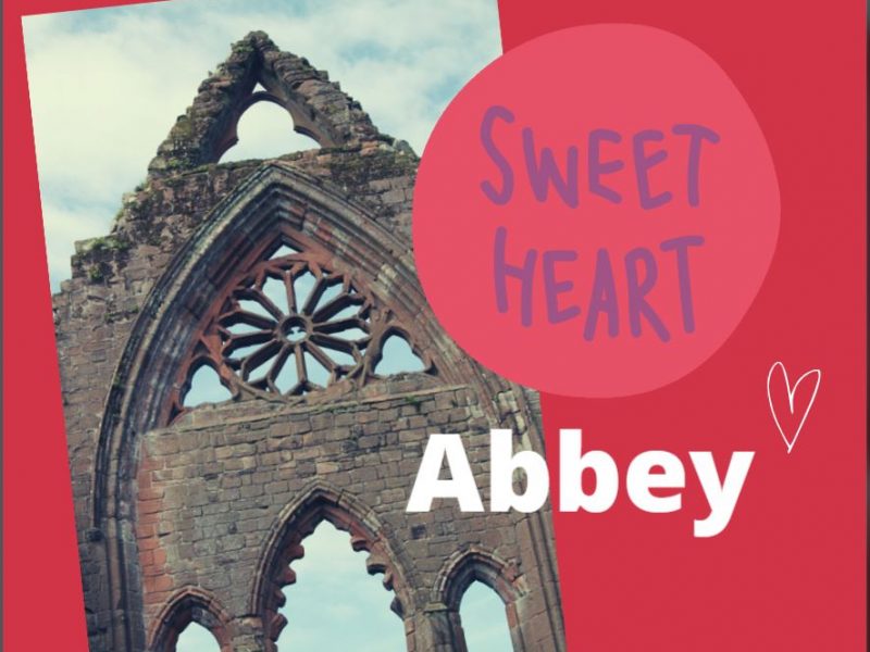 Sweetheart Abbey Valentines Day